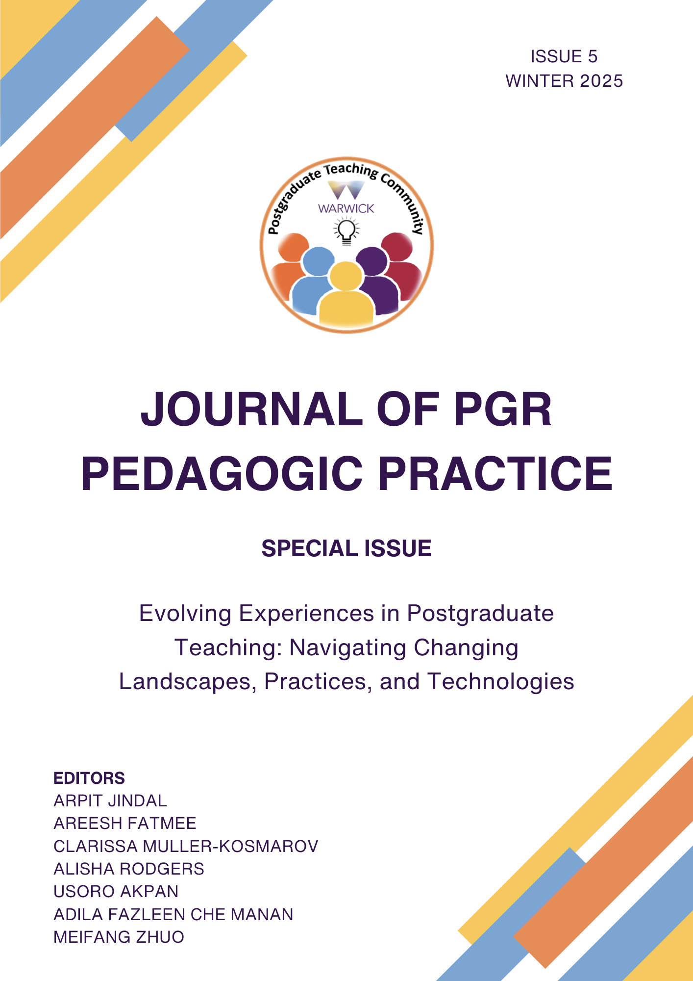 					View Vol. 5 No. 1 (2025): Evolving Experiences in Postgraduate Teaching: Navigating Changing Landscapes, Practices, and Technologies
				